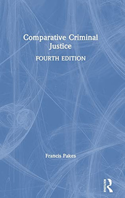Comparative Criminal Justice - 9781138039346