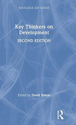 Key Thinkers On Development (Routledge Key Guides) - 9781138494282
