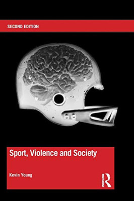 Sport, Violence And Society - 9781138830714