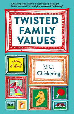 Twisted Family Values: A Novel