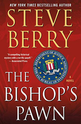 The Bishop'S Pawn: A Novel (Cotton Malone, 13)