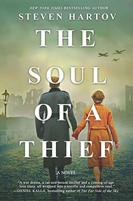 The Soul Of A Thief: A Novel Of World War Ii