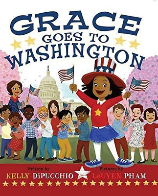 Grace Goes To Washington (Grace Series, 2)