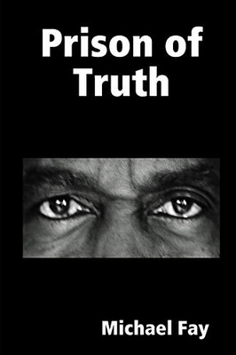 Prison Of Truth - 9781387096756