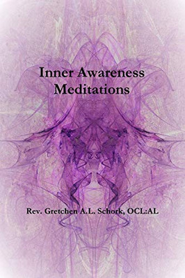 Inner Awareness Meditations - 9781387496907