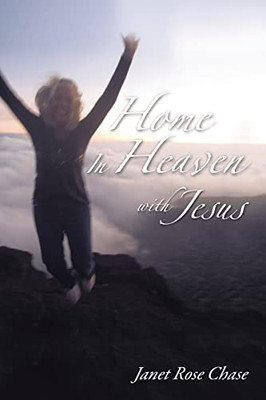 Home In Heaven With Jesus - 9781400324514