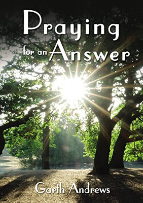 Praying For An Answer - 9781400325566