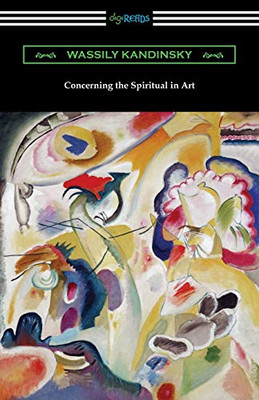 Concerning The Spiritual In Art - 9781420962130