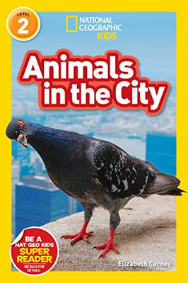 National Geographic Readers: Animals In The City (L2) - 9781426333316