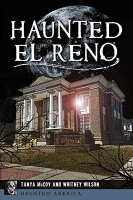 Haunted El Reno (Haunted America)