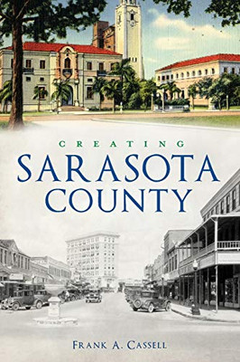 Creating Sarasota County