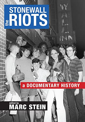 The Stonewall Riots: A Documentary History - 9781479816859