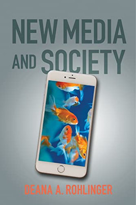 New Media And Society - 9781479845699