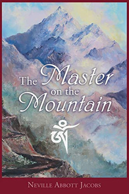 The Master On The Mountain - 9781480869622