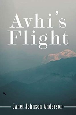 Avhi'S Flight - 9781480870055