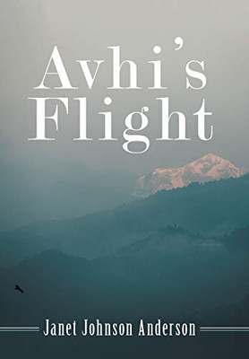 Avhi'S Flight - 9781480870567