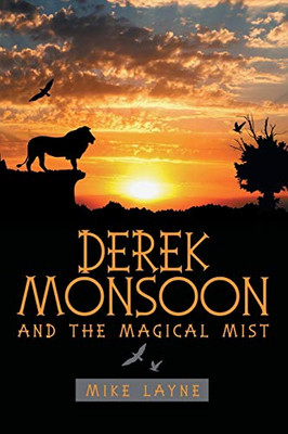 Derek Monsoon: And The Magical Mist - 9781480871960