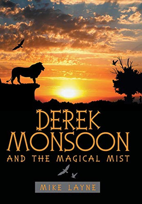 Derek Monsoon: And The Magical Mist - 9781480871977