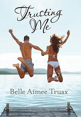 Trusting Me - 9781480873810