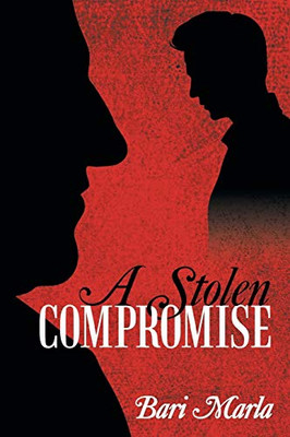 A Stolen Compromise - 9781480875302