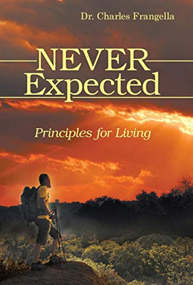 Never Expected: Principles For Living - 9781480880252