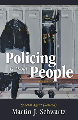 Policing Is About People - 9781480881051