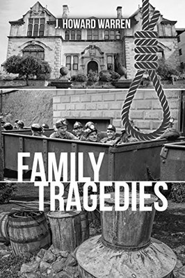 Family Tragedies