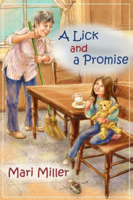 A Lick And A Promise (Little Lucy) - 9781480996939