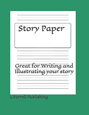 Story Paper: Great for Writing and Illustrating Your Story