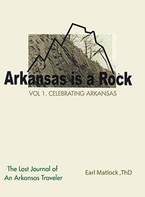 Arkansas Is A Rock - 9781489723147