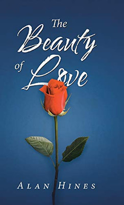 The Beauty Of Love - 9781490794198