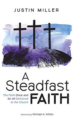 A Steadfast Faith