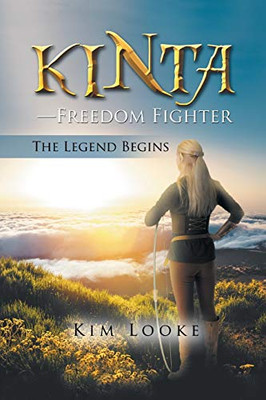 KintaFreedom Fighter: The Legend Begins