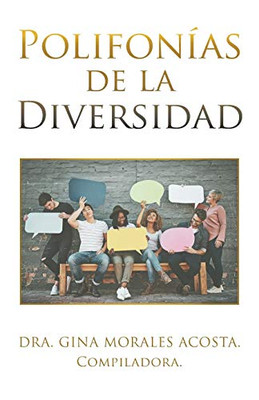 Polifonías De La Diversidad (Spanish Edition) - 9781506528571