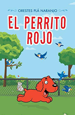 El Perrito Rojo (Spanish Edition) - 9781506529196