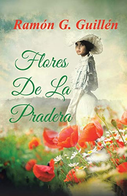 Flores De La Pradera (Spanish Edition) - 9781506531106