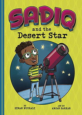 Sadiq And The Desert Star - 9781515845652