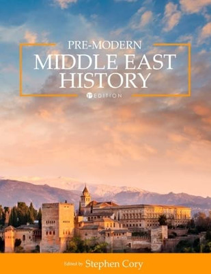 Pre-Modern Middle East History - 9781516529421