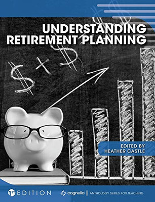 Understanding Retirement Planning - 9781516578672