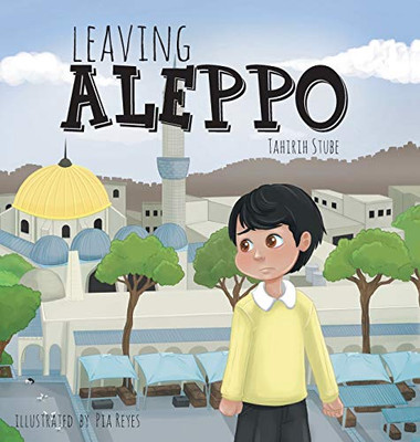Leaving Aleppo - 9781525526619