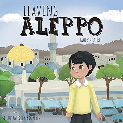 Leaving Aleppo - 9781525526626