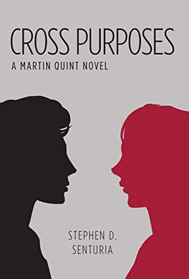 Cross Purposes: A Martin Quint Novel - 9781525536502