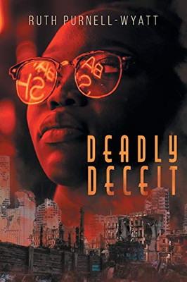 Deadly Deceit - 9781525545023