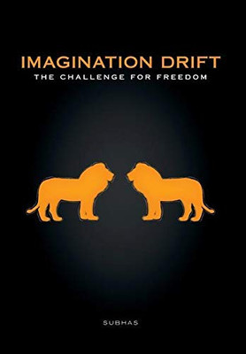 The Challenge For Freedom (Imagination Drift) - 9781525552793