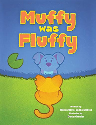 Muffy Was Fluffy - 9781525556500