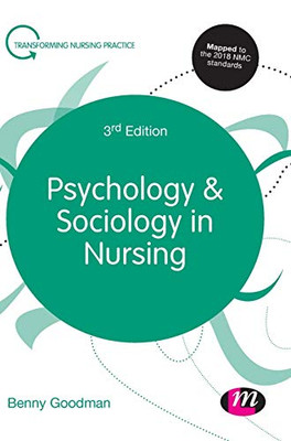 Psychology And Sociology In Nursing (Transforming Nursing Practice Series) - 9781526423443