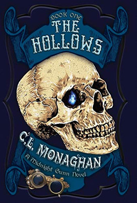 The Hollows: A Midnight Gunn Novel