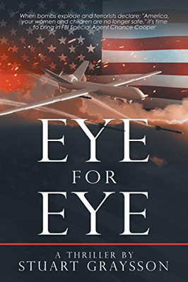 Eye For Eye: A Thriller - 9781532067082