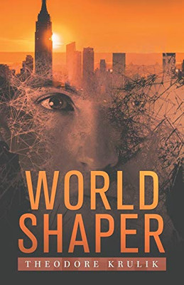 World Shaper - 9781532070730