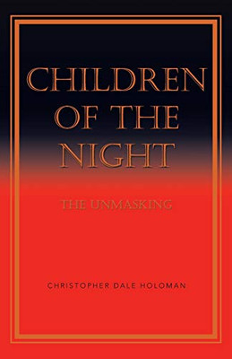 Children Of The Night: The Unmasking